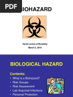 Biohazard: Serial Lectue of Biosafety March 5, 2010