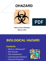 Biohazard: Serial Lectue of Biosafety March 5, 2010