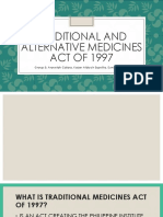 Traditional and Alternative Medicines ACT OF 1997: Group 5: Aravelah Calara, Kaizer Aldrych Espelita, Eunice Perello