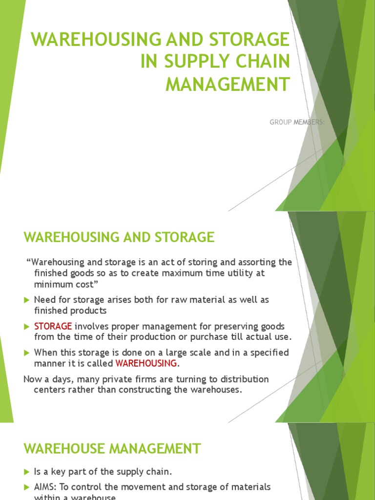 Warehousing and Storage in Supply Chain Management: Group Members | PDF ...