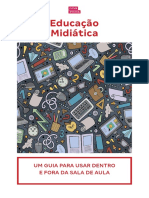 Educação Midiática: um guia para o letramento digital