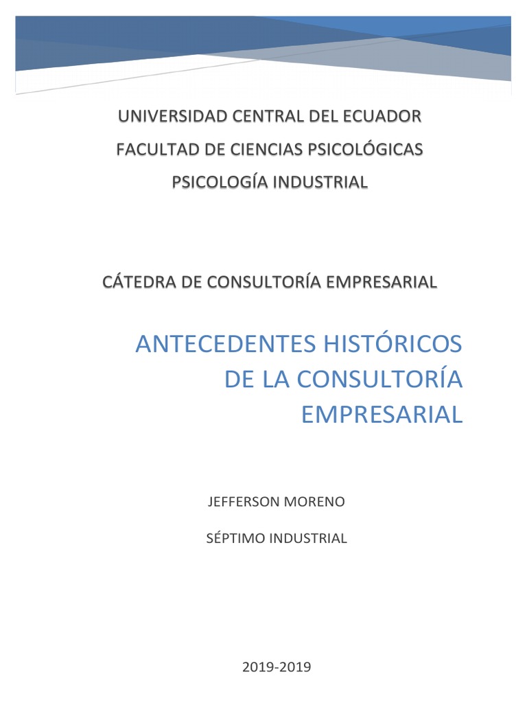 Antecedentes Históricos de La Consultoría Empresarial