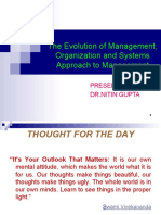 The Evolution of Management, Organization and Systems Approach To Management
