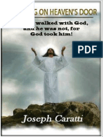 Enoch's Song... KNOCKING ON HEAVEN'S DOOR by Joseph Caratti... Enoch's Song
