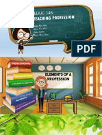 Teaching Profession: Elements of A Profession