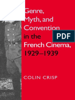 Colin Crisp - Genre, Myth, and Convention in The French Cinema, 1929-1939 - Indiana University Press (2002)