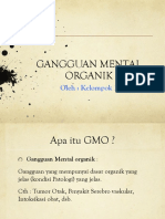 Gangguan Mental Organik Kel 3 (Florindo, Emily, Elsye, Rudy, Tubagus) RSKO
