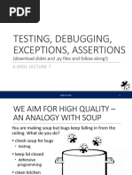 Testing, Debugging, Exceptions, Assertions: (Download Slides and .Py Files and Follow Along!)