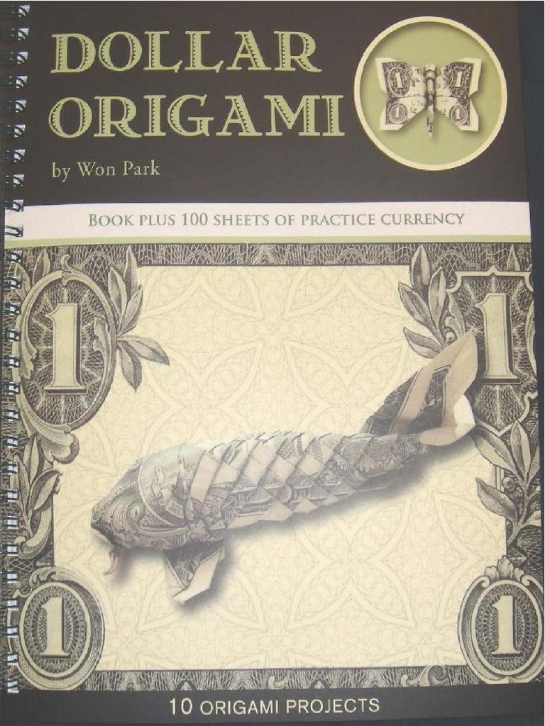 Won Park Dollar Origami PDF PDF