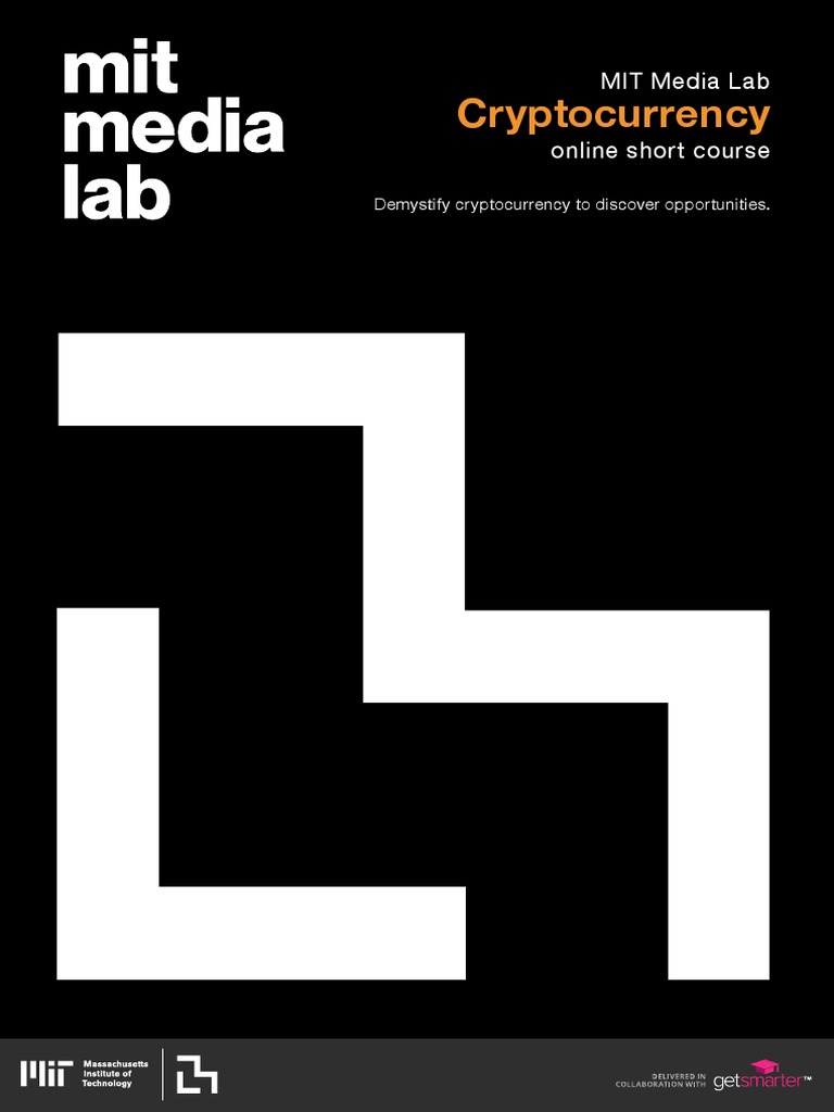 MIT Cryptocurrency Online Course Overview | PDF | Cryptocurrency |  Massachusetts Institute Of Technology
