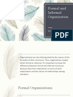 Formal and Informal Organization: Presented By: Mahjid Solog