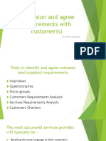 Discussion and Agree Requirements With Customer(s