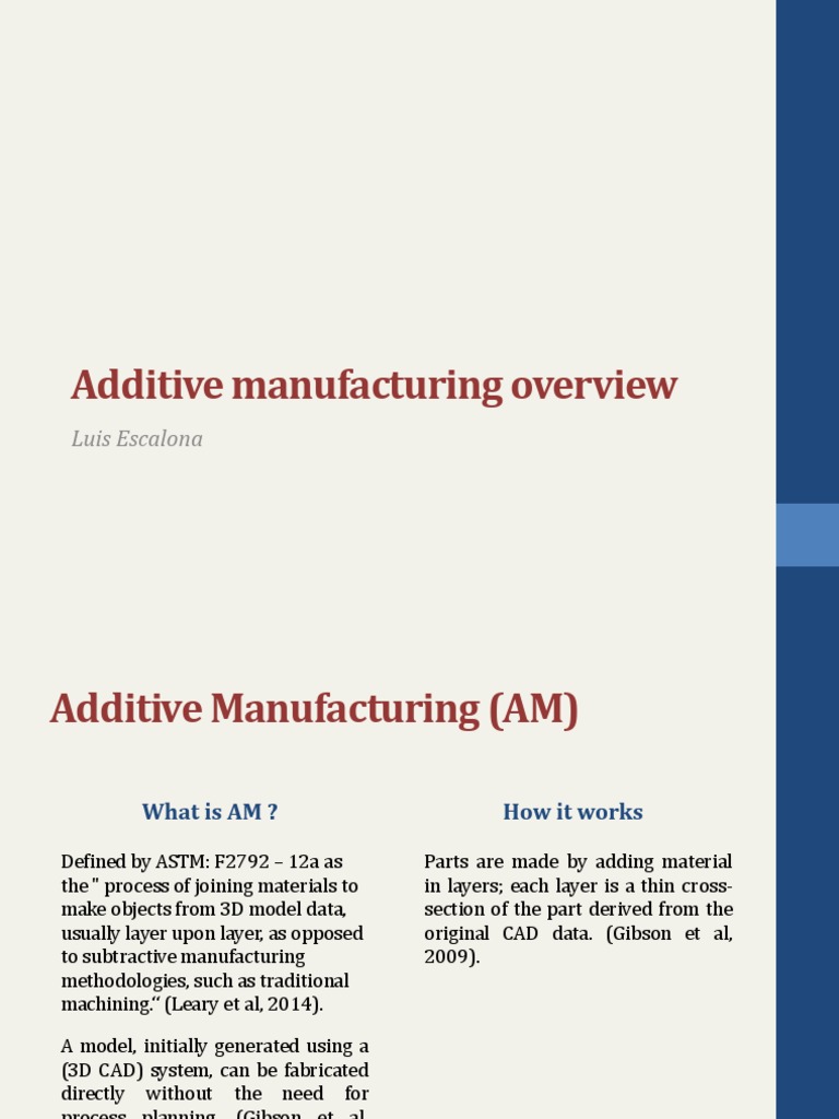 Additive Manufacturing Overview and Techniques | PDF | 3 D Printing ...