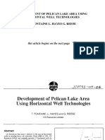 Development of Pelican Lake Area Using Horizontal Well Technologies T. Fontaine L. Hayes G. Reese