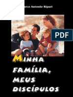 Minha Familia Meus Discipulos - Marco Antonio Ripari.pdf