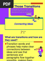 Ah, Those Transitions: Connecting Ideas