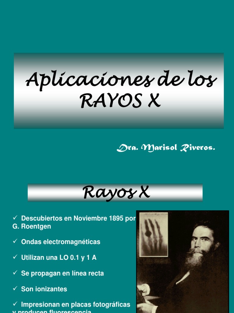 Aplicaciones de Los RAYOS X | PDF | Rayo X | Terapia de radiación