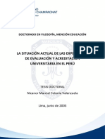 La Situación Actual de Las Experiencias de Evaluación y Acreditación Universitaria en El Perú