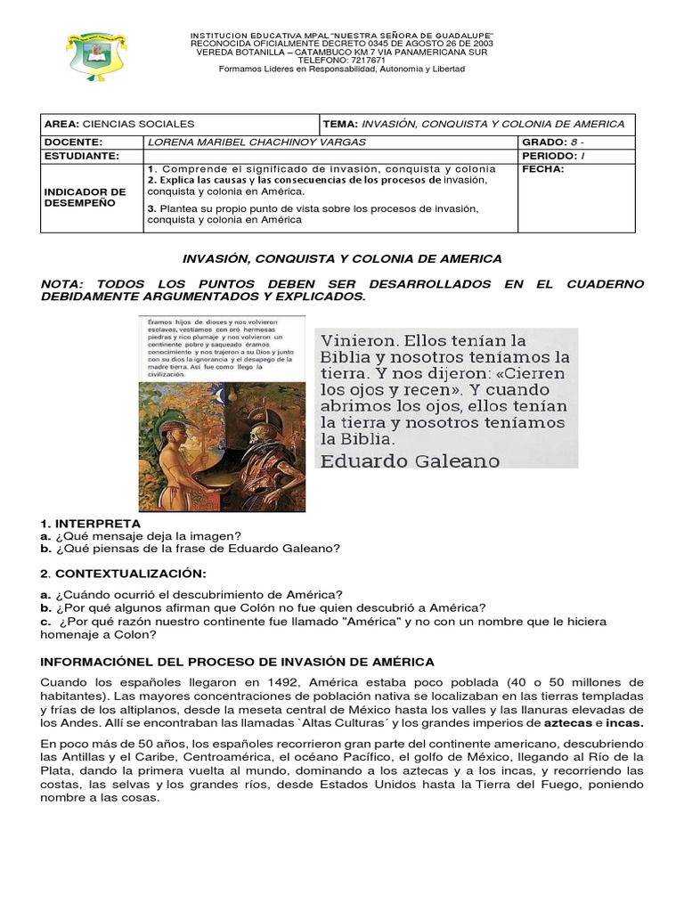 Invasion Conquista Y Colonia De America Nota Todos Los Puntos Deben Ser Desarrollados En El Cuaderno Debidamente Argumentados Y Explicados Cristobal Colon Colonizacion Espanola De Las Americas