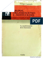 Las Instituciones Escolares, Pedagodía Burocrática y Pedagogía Institucional