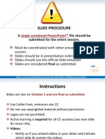 Slide Procedure: A File Should Be Submitted For The Entire Session