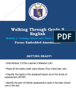 Walking Through Grade 9 English: Focus: Embedded Assessment