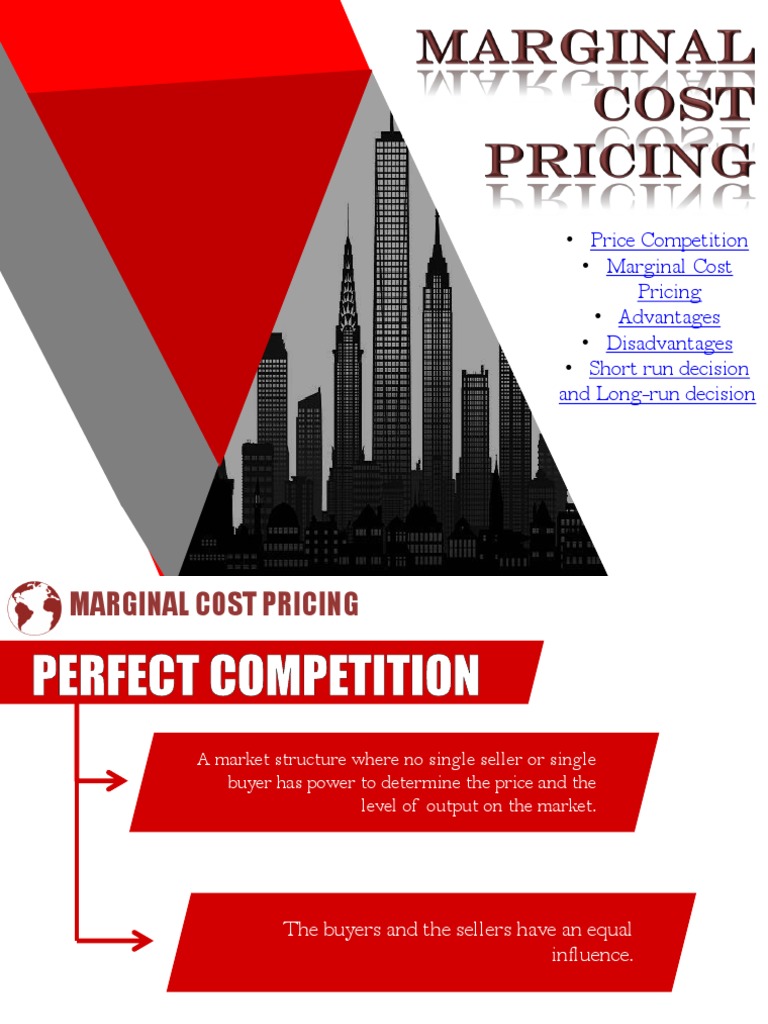 Price Competition Marginal Cost Pricing Advantages Disadvantages Short
