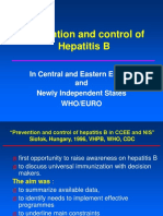 Prevention and Control of Hepatitis B: in Central and Eastern Europe and Newly Independent States Who/Euro