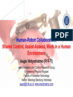 Human-Robot Collaboration:: Shared Control, Assist-Assess, Work in A Human Environment