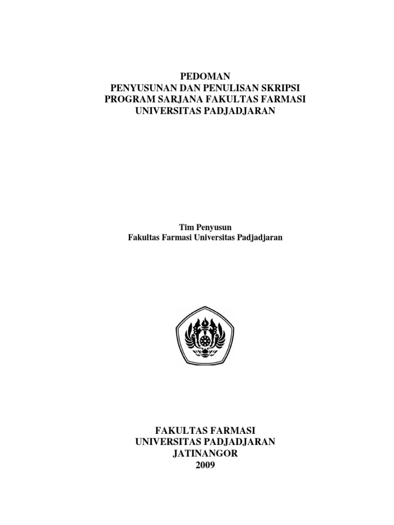 Pedoman Penyusunan Dan Penulisan Skripsi Program S1 Fakultas Farmasi Unpad Pdf
