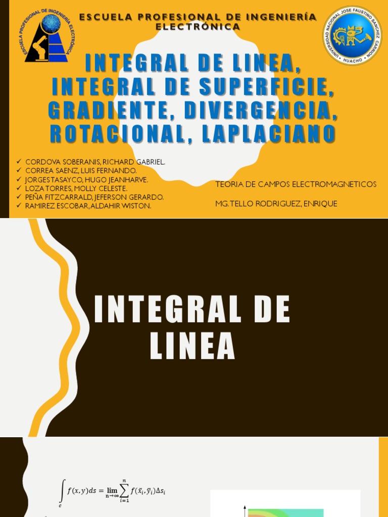 Integral de Linea, Integral de Superficie, Gradiente, Divergencia ...