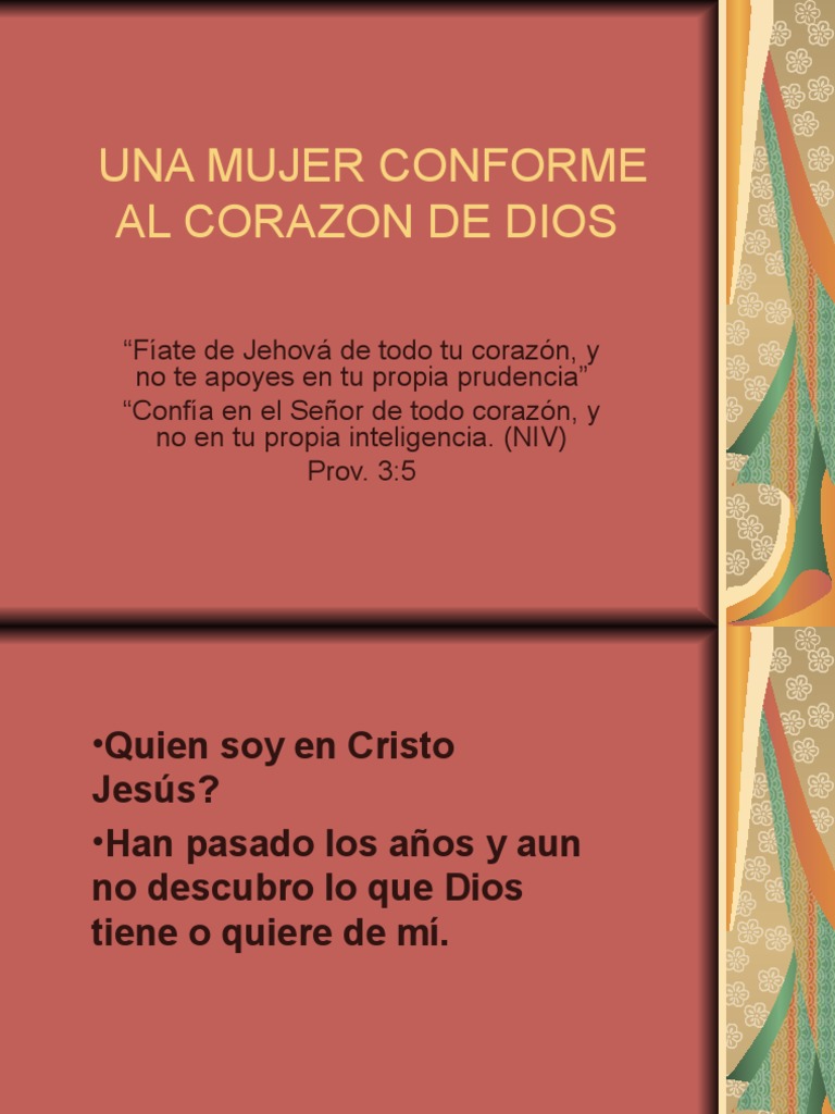Una Mujer Conforme Al Corazon de Dios