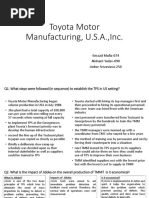 Toyota Motor Manufacturing, U.S.A.,Inc.: - Emaad Mulla-074 - Nishant Yadav-090 - Ankur Srivastava-250