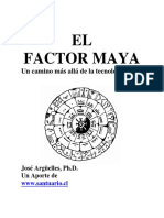 ARGUELLES, JOSE - El Factor Maya, Un Camino Mas Alla De La Tecnologia.PDF
