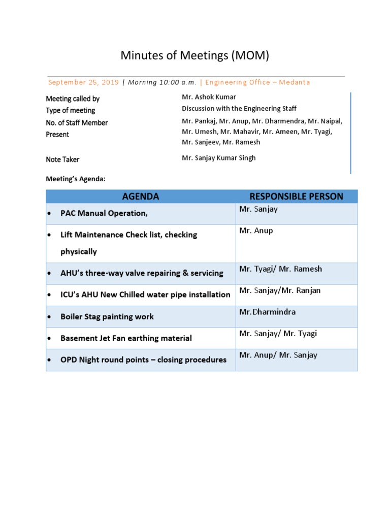 Minutes of Meetings (MOM): Agenda Responsible Person