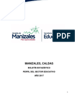 Manizales, Caldas: Boletín Estadístico Perfil Del Sector Educativo AÑO 2017