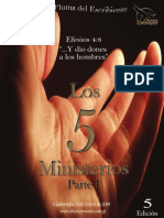 Revista 5 -Los 5 Ministerios-(Parte I)