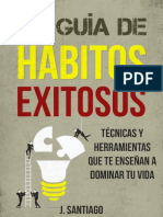 LA GUIA DE HABITOS EXITOSOS - J. SANTIAGO.pdf