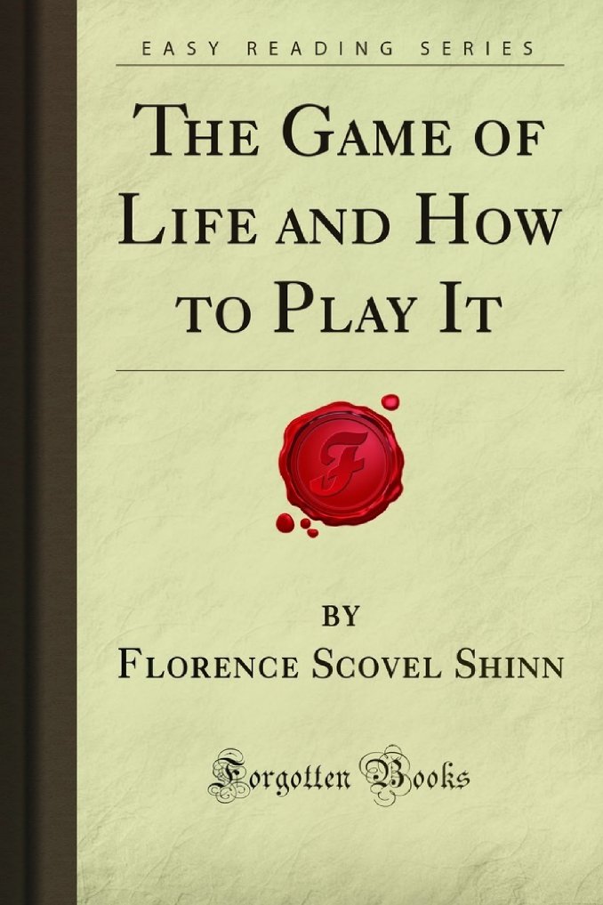 The Game of Life and How To Play It - 9781605069258