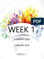 Week 1: 4 JANUARY 2016 - 8 JANUARY 2016
