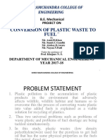 Conversion of Plastic Waste To: Fuel