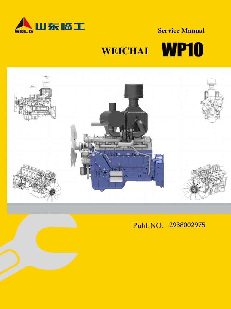 Sevice Manual For Weichai Wp10 Diesel Pdf Diesel Engine Motor Oil