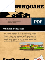Earthquake: By: Justin Peter Obero Christian Patrick Concepcion Adrian Ace Briones