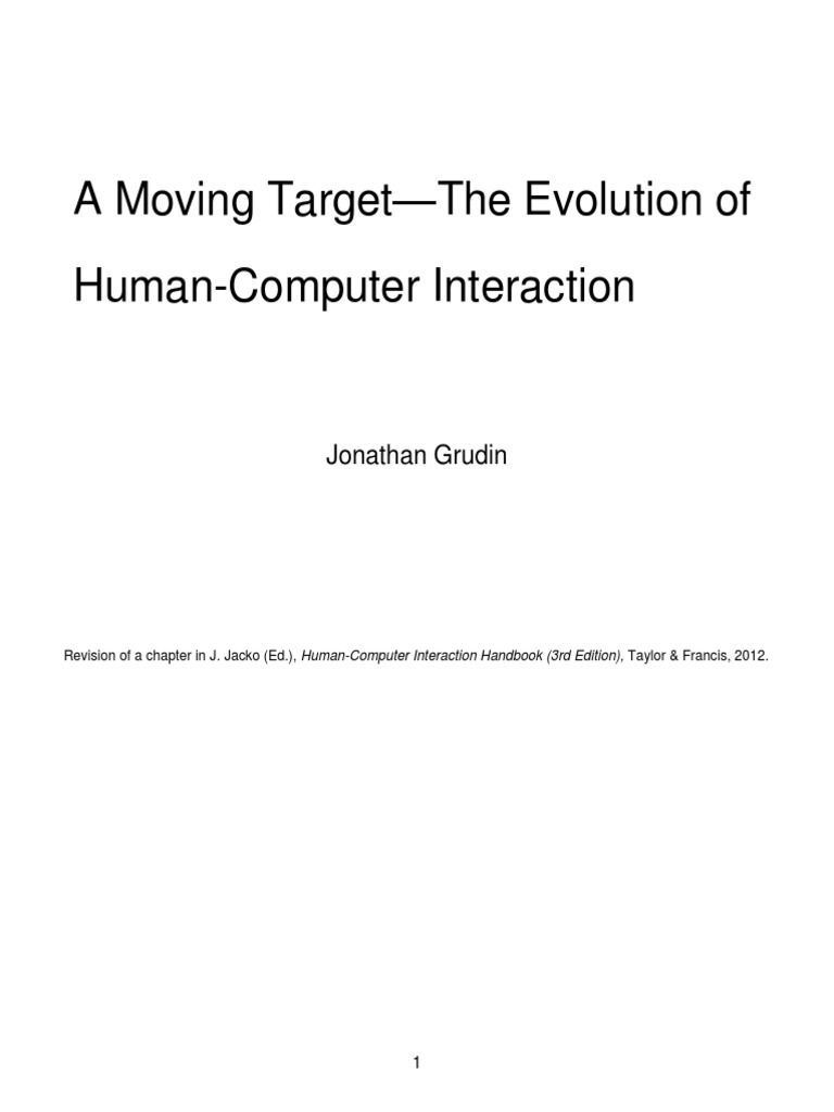 A Moving Target - The Evolution of Human-Computer Interaction | PDF ...