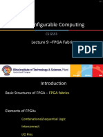 Reconfigurable Computing: Lecture 9 - FPGA Fabrics