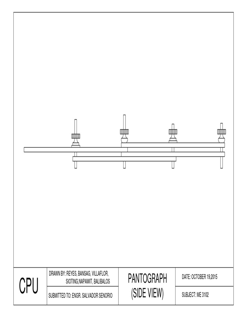 ME 3102 Pantograph Design Submission | PDF