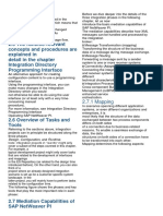 2.5 The Runtime-Relevant Concepts and Procedures Are Explained in Detail in The Chapter Integration Directory Programming Interface