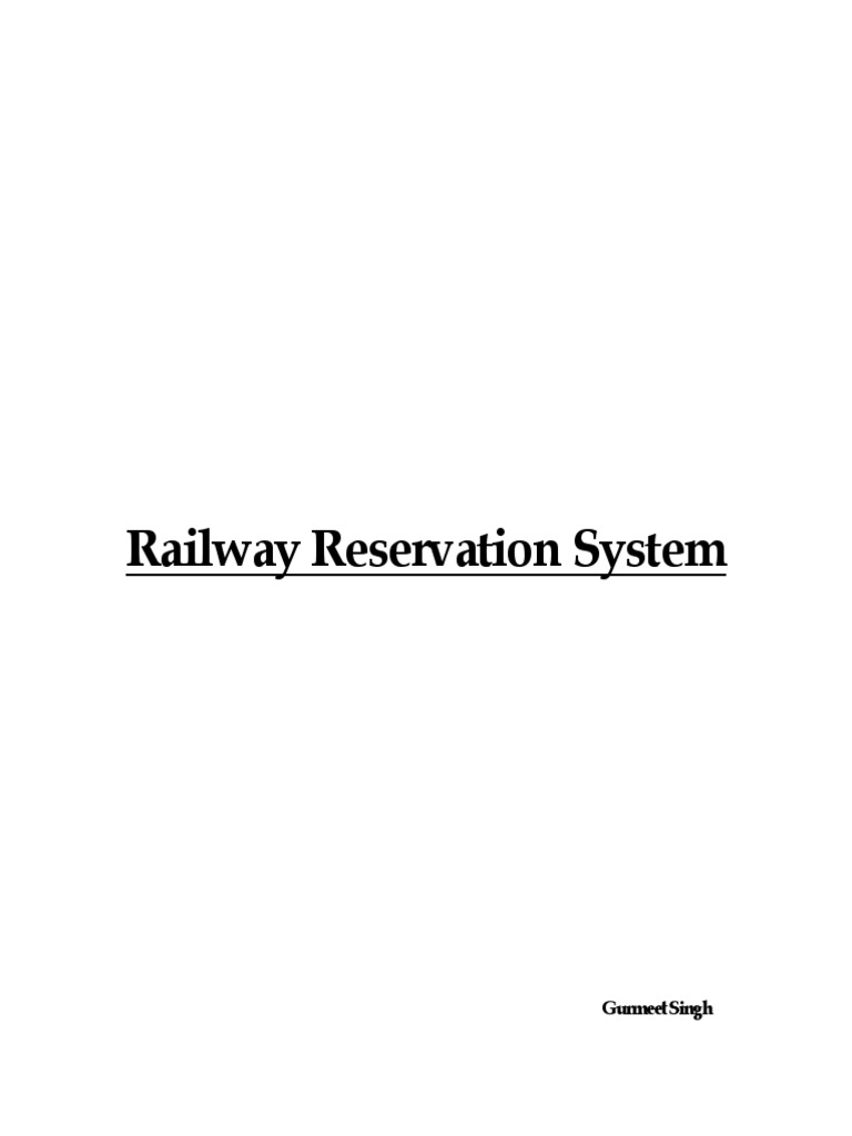 Railway Reservation System Overview | PDF | Basic | System Software