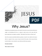 Why Jesus?: Discussion Questions Who Is Jesus To Us (You) ?