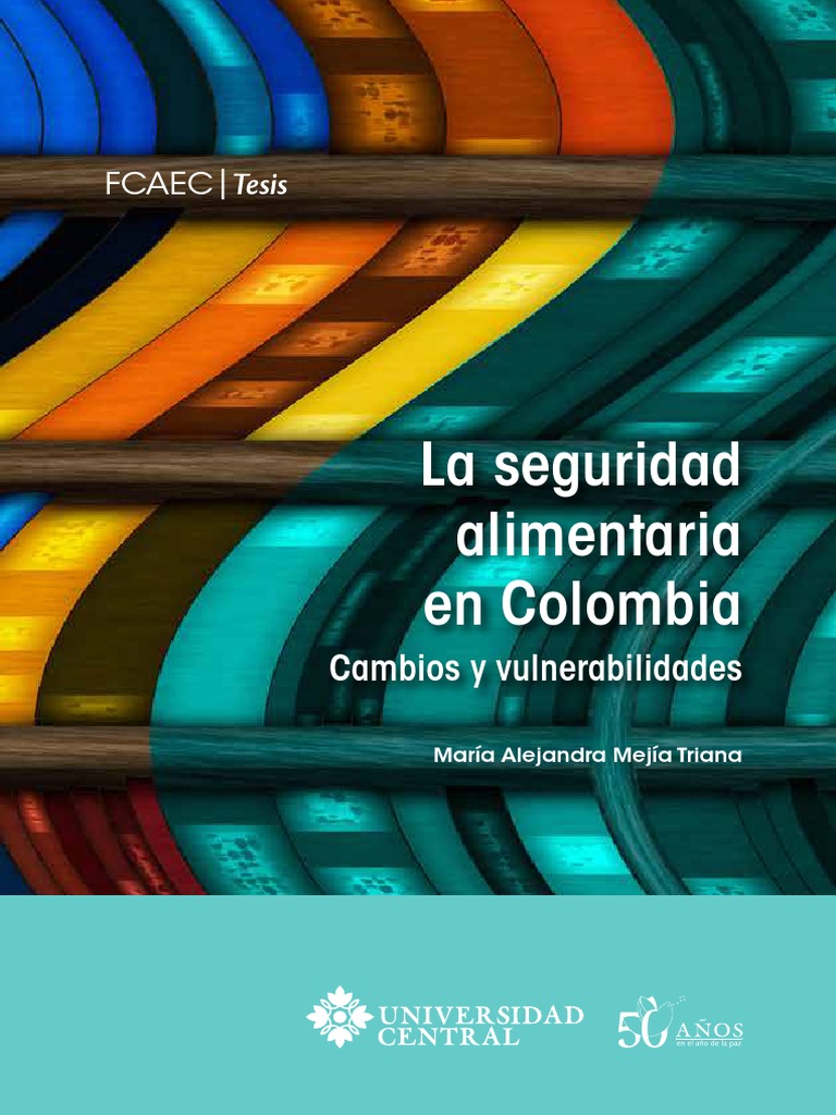 2017 Seguridad Alimentaria En Colombia Pdf Seguridad